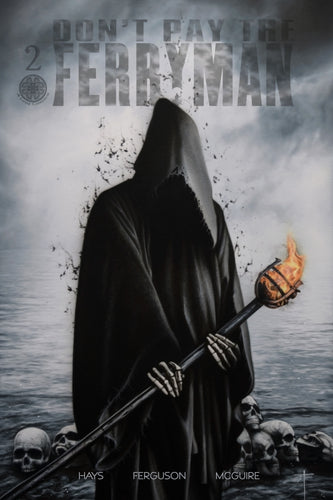 Don't Pay The Ferryman #2