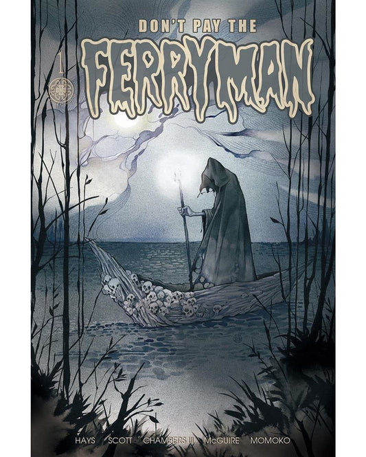 Don't Pay The Ferryman Scorpion Comics Exclusive