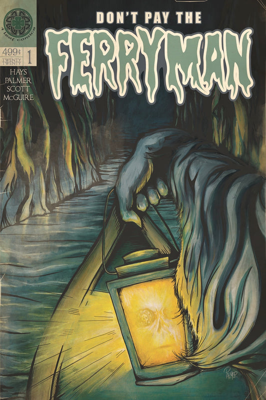Don’t Pay The Ferryman #1